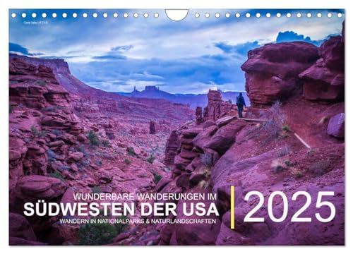 Wunderbare Wanderungen im Südwesten der USA (Wandkalender 2025 DIN A4 quer), CALVENDO Monatskalender von CALVENDO