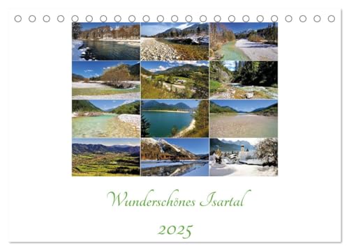Wunderschönes Isartal 2025 (Tischkalender 2025 DIN A5 quer), CALVENDO Monatskalender: Bilder aus dem Isartal (CALVENDO Natur) von Calvendo