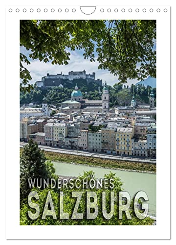 Wunderschönes SALZBURG (Wandkalender 2025 DIN A4 hoch), CALVENDO Monatskalender von CALVENDO