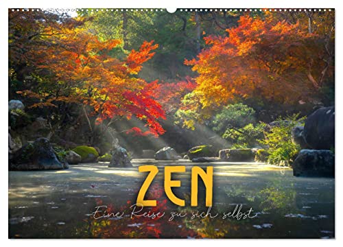 ZEN - Eine Reise zu sich selbst (Wandkalender 2025 DIN A2 quer), CALVENDO Monatskalender von CALVENDO