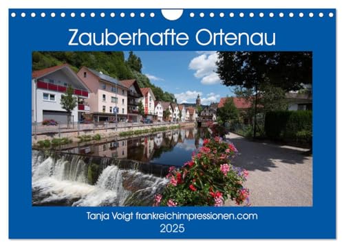 Zauberhafte Ortenau (Wandkalender 2025 DIN A4 quer), CALVENDO Monatskalender von CALVENDO