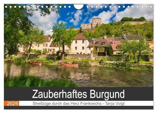 Zauberhaftes Burgund (Wandkalender 2025 DIN A4 quer), CALVENDO Monatskalender von CALVENDO
