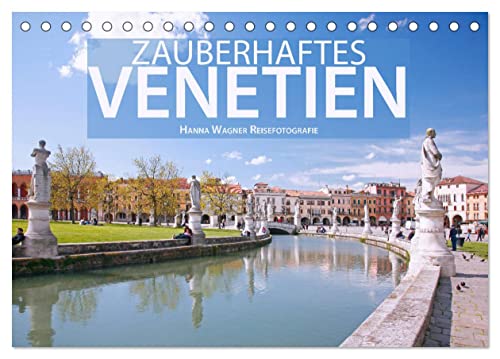 Zauberhaftes Venetien (Tischkalender 2025 DIN A5 quer), CALVENDO Monatskalender von CALVENDO