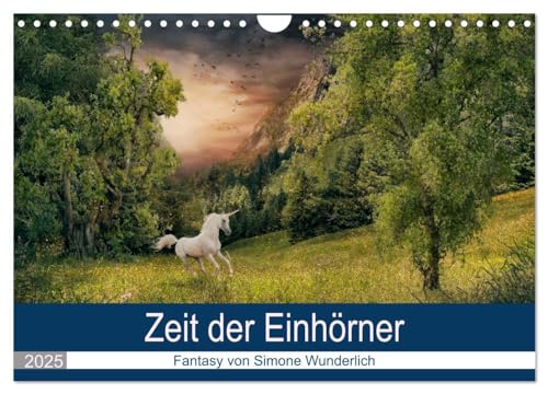Zeit der Einhörner (Wandkalender 2025 DIN A4 quer), CALVENDO Monatskalender von CALVENDO