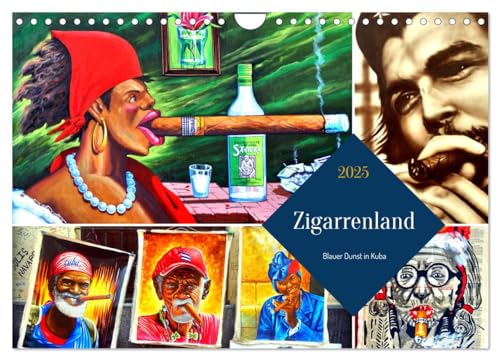 Zigarrenland - Blauer Dunst in Kuba (Wandkalender 2025 DIN A4 quer), CALVENDO Monatskalender von CALVENDO