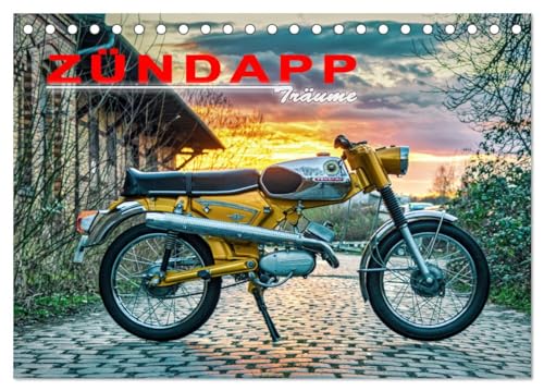 Zündapp-Träume (Tischkalender 2025 DIN A5 quer), CALVENDO Monatskalender