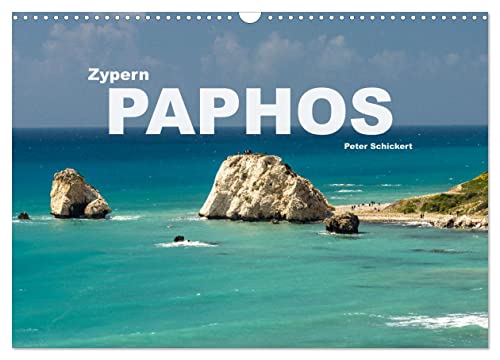 Zypern - Paphos (Wandkalender 2025 DIN A3 quer), CALVENDO Monatskalender von CALVENDO