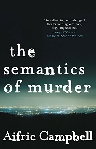 THE SEMANTICS OF MURDER von Serpent's Tail