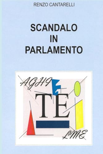 SCANDALO IN PARLAMENTO von Independently published