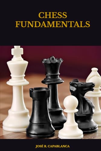 CHESS FUNDAMENTALS von Independently published
