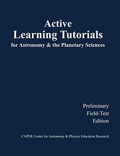 Active Learning Tutorials for Astronomy & the Planetary Sciences