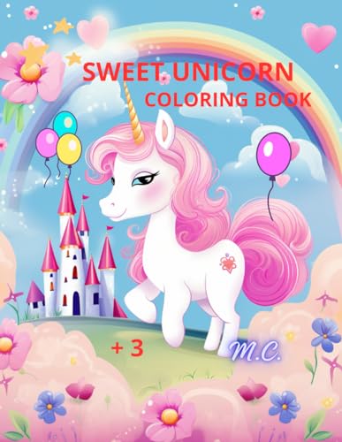 SWEET UNICORN: COLORING BOOK