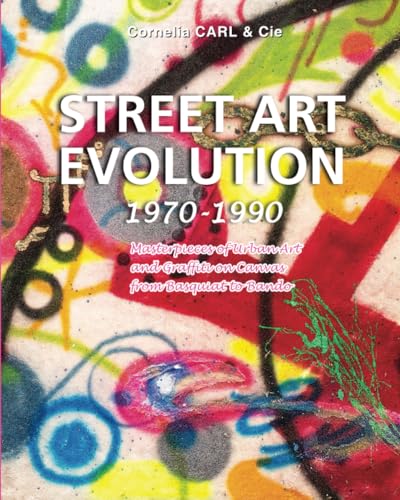 STREET ART EVOLUTION STREET ART EVOLUTION von Parkstone International