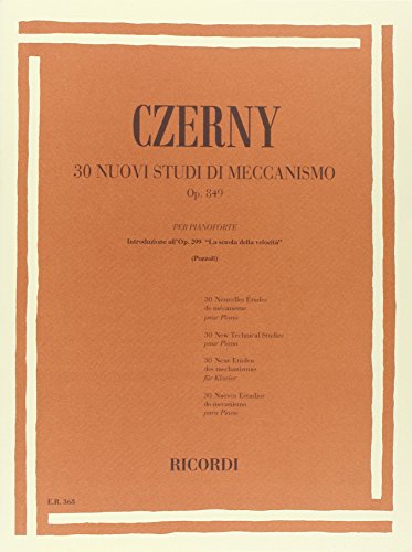 30 NUOVI STUDI DI MECCANISMO OP. 849 PIANO