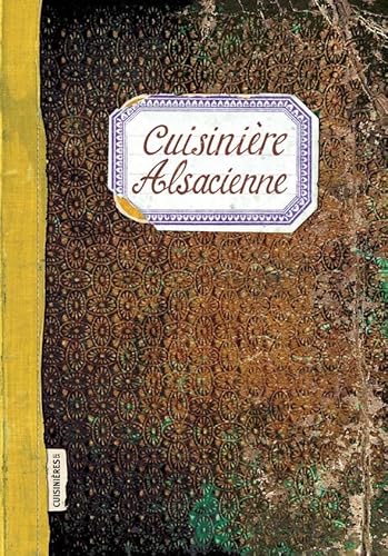 CUISINIERE ALSACIENNE. von CUISINIERES