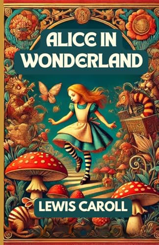 ALICE IN WONDERLAND von Independently published
