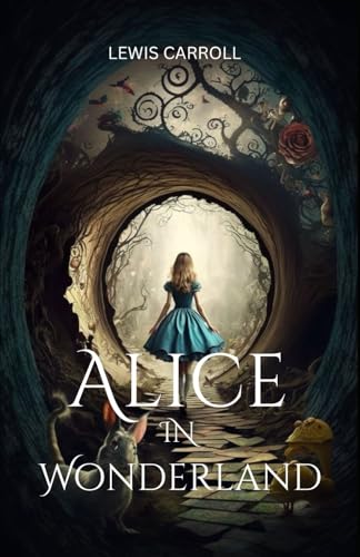 ALICE IN WONDERLAND von Independently published