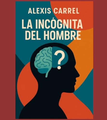 LA INCÓGNITA DEL HOMBRE von Independently published
