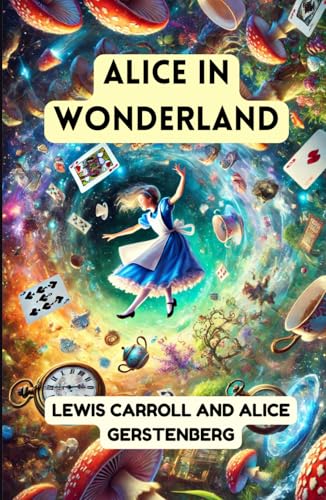 Alice in Wonderland Alice in Wonderland von Independently published