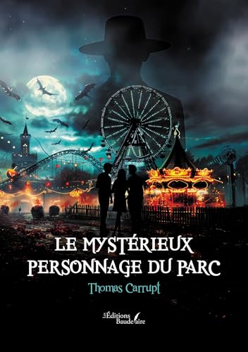 Le mystérieux personnage du parc von Baudelaire
