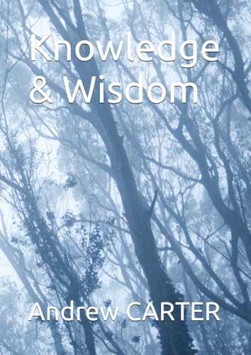 Knowledge & Wisdom (Masters, Angels & Crystals) Knowledge & Wisdom (Masters, Angels & Crystals) von Independently published