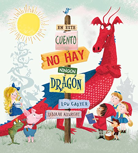 En este cuento no hay ningún dragón (PICARONA)