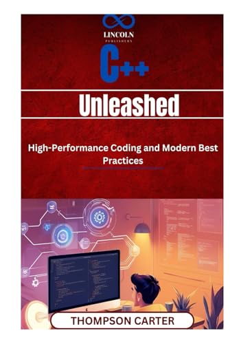 C++ Unleashed: HighPerformance Coding and Modern Best Practices Master: C++ for competitive programming, game development, and software engineering C++ Unleashed: HighPerformance Coding and Modern Best Practices Master: C++ for competitive programming, game development, and software engineering von Independently published