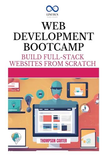 WEB DEVELOPMENT BOOTCAMP: 50+ Practice Problems to Level Up Your Skills WEB DEVELOPMENT BOOTCAMP: 50+ Practice Problems to Level Up Your Skills von Independently published