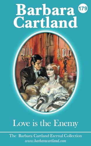 179. Love is the Enemy (The Eternal Collection, Band 179)