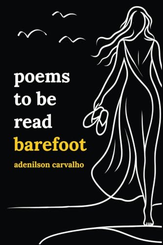 poems to be read barefoot von AmoLer