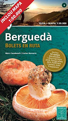 BERGUEDÀ BOLETS EN RUTA von EDITORIAL ALPINA, SL