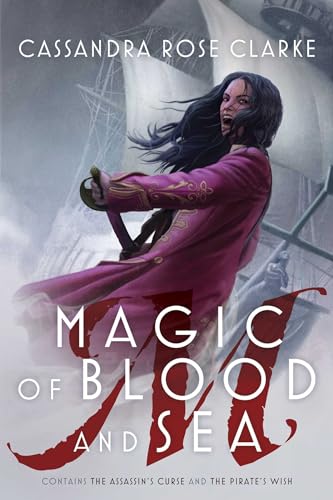 MAGIC OF BLOOD AND SEA: The Assassin's Curse; The Pirate's Wish