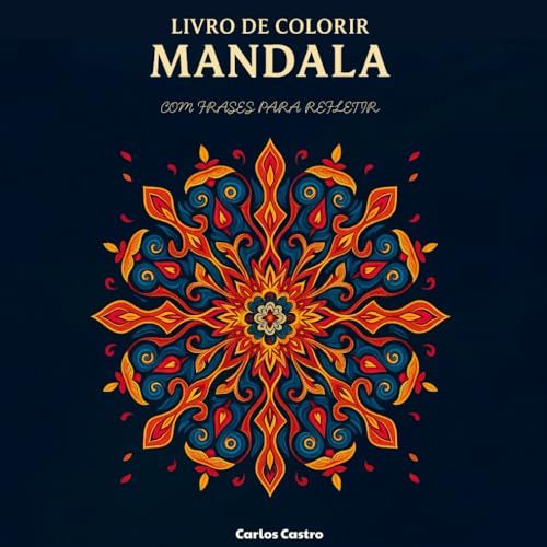 Livro Para Colorir: Mandala: Frases para refletir von Independently published
