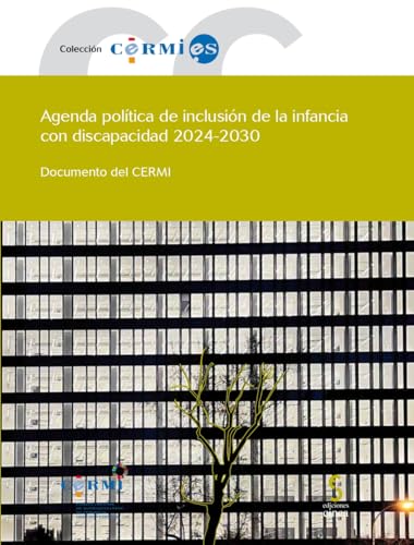 Agenda política de inclusión de la infancia con discapacidad 2024-2030 (Cermi.es, Band 89) von Ediciones Cinca, S.A.