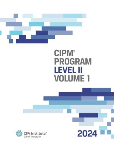 2024 CIPM® Program: Level II, Volume 1 von CFA Institute
