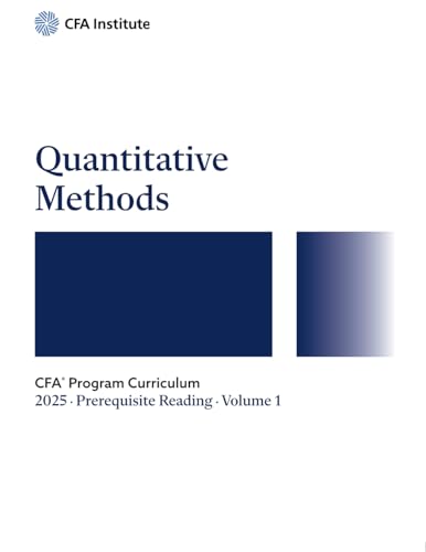 2025 CFA® Program Prerequisite Reading Volume 1: Quantitative Methods von CFA Institute