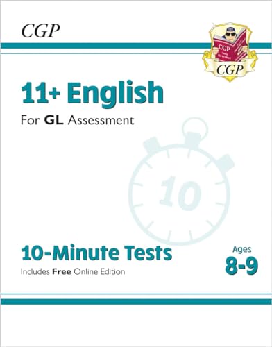 11+ GL 10-Minute Tests: English - Ages 8-9 (with Online Edition) (CGP 11+ Ages 8-9)