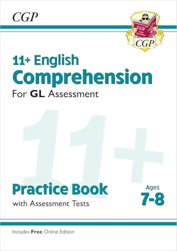 11+ GL English Comprehension Practice Book & Assessment Tests - Ages 7-8 (with Online Edition) (CGP GL 11+ Ages 7-8) von Coordination Group Publications Ltd (CGP)