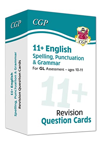 11+ GL Revision Question Cards: English Spelling, Punctuation & Grammar - Ages 10-11: for the 2024 exams (CGP GL 11+ Ages 10-11)