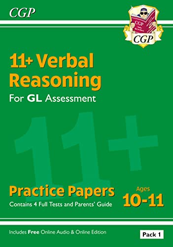 11+ GL Verbal Reasoning Practice Papers: Ages 10-11 - Pack 1 (with Parents' Guide & Online Ed): for the 2024 exams (CGP GL 11+ Ages 10-11) von Coordination Group Publications Ltd (CGP)