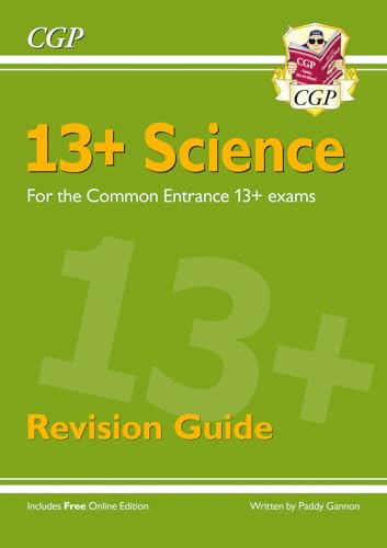 13+ Science Revision Guide for the Common Entrance Exams (CGP 13+ ISEB Common Entrance) von Coordination Group Publications Ltd (CGP)
