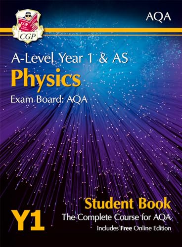 A-Level Physics for AQA: Year 1 & AS Student Book with Online Edition (CGP AQA A-Level Physics) von Coordination Group Publications Ltd (CGP)