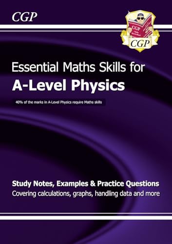 A-Level Physics: Essential Maths Skills (CGP A-Level Essential Skills) A-Level Physics: Essential Maths Skills (CGP A-Level Essential Skills) von Coordination Group Publications Ltd (CGP)
