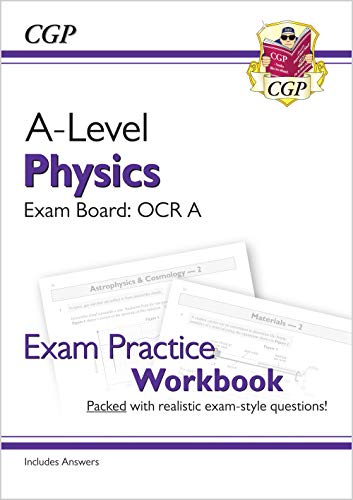 A-Level Physics: OCR A Year 1 & 2 Exam Practice Workbook - includes Answers (CGP OCR A A-Level Physics) von Coordination Group Publications Ltd (CGP)