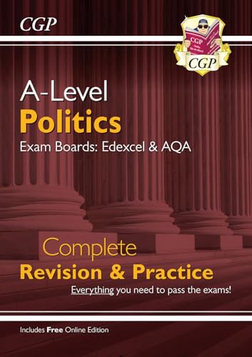 A-Level Politics: Edexcel & AQA Complete Revision & Practice (with Online Edition) (CGP A-Level Politics) von Coordination Group Publications Ltd (CGP)
