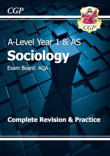 A-Level Sociology: AQA Year 1 & AS Complete Revision & Practice (CGP AQA A-Level Sociology) von Coordination Group Publications Ltd (CGP)
