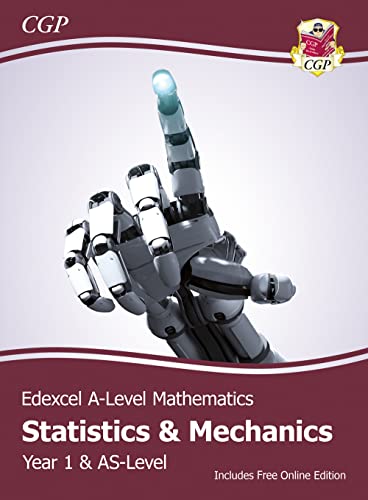 Edexcel AS & A-Level Mathematics Student Textbook - Statistics & Mechanics Year 1/AS + Online Ed: course companion for the 2024 and 2025 exams (CGP Edexcel A-Level Maths) von Coordination Group Publications Ltd (CGP)