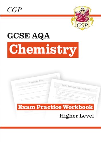 GCSE Chemistry AQA Exam Practice Workbook - Higher (answers sold separately) (CGP AQA GCSE Chemistry)