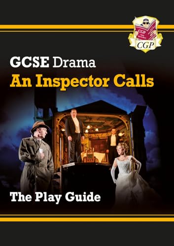GCSE Drama Play Guide – An Inspector Calls (CGP GCSE Drama) von Coordination Group Publications Ltd (CGP)