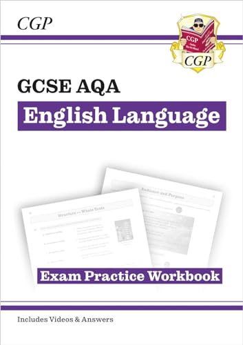 GCSE English Language AQA Exam Practice Workbook - includes Answers and Videos (CGP AQA GCSE English Language) von Coordination Group Publications Ltd (CGP)